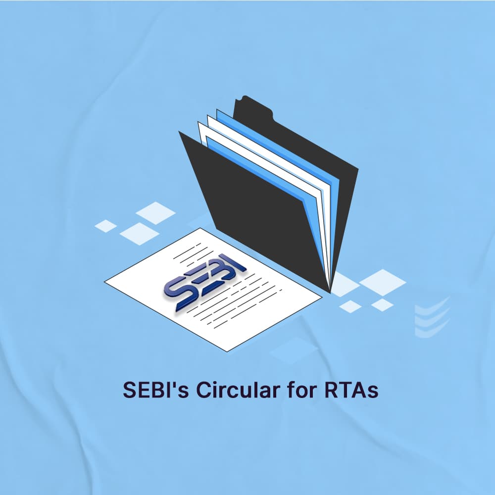 SEBI's Circular for RTAs Explained: Insights for Investors