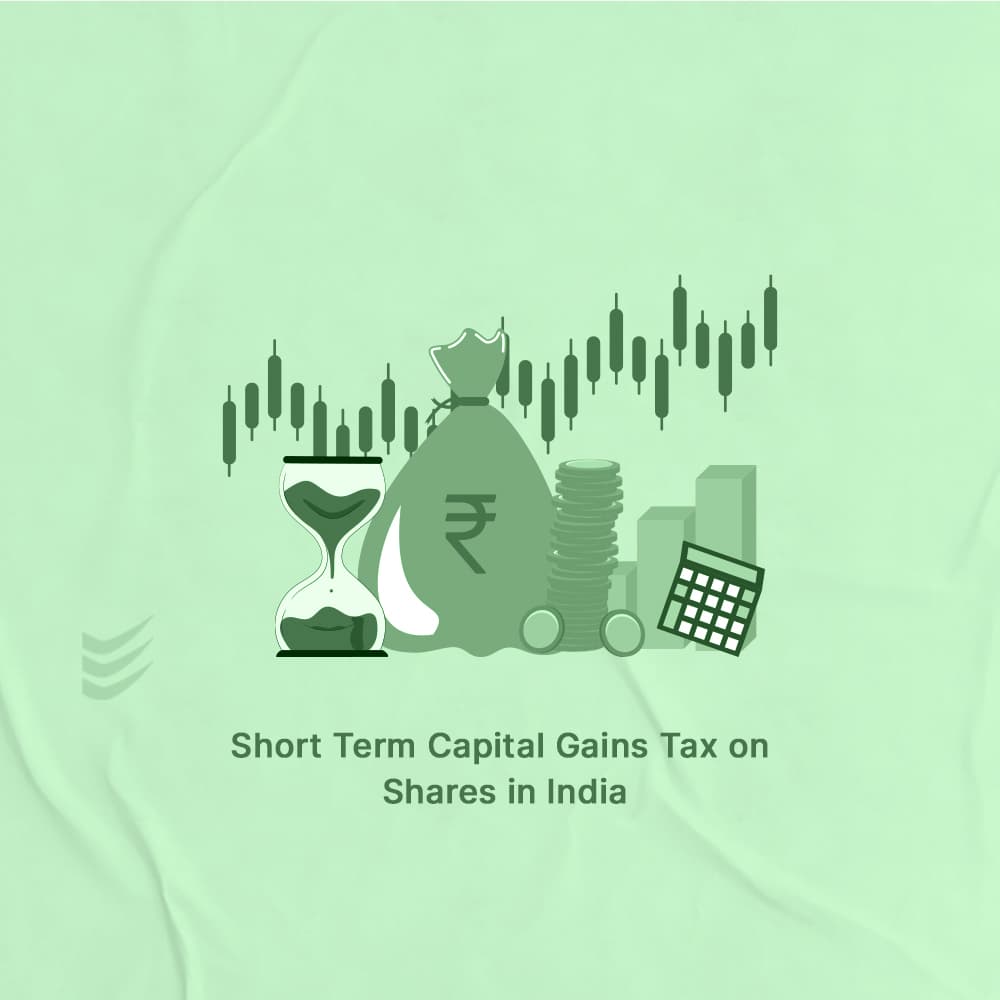 Understanding Short Term Capital Gain Tax on Shares: 2024 Update