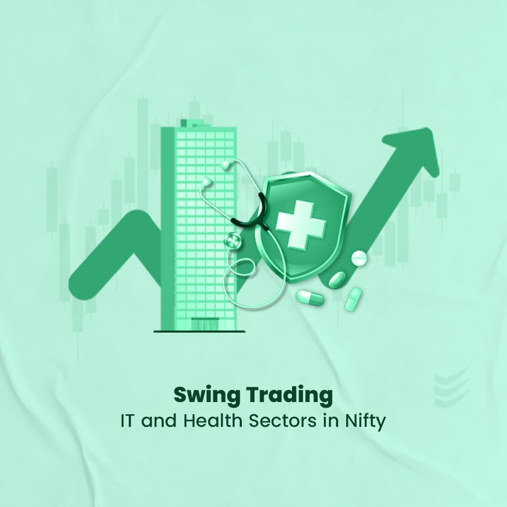 Mastering Swing Trades: Insights from IT and Health Sectors in Nifty