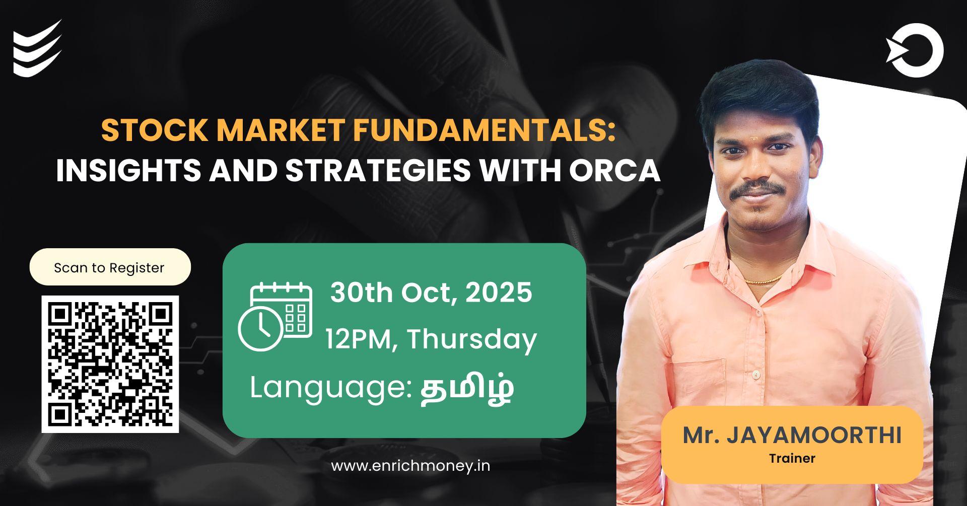 Stock Market Fundamentals: Insights and Strategies with Orca - (Tamil)