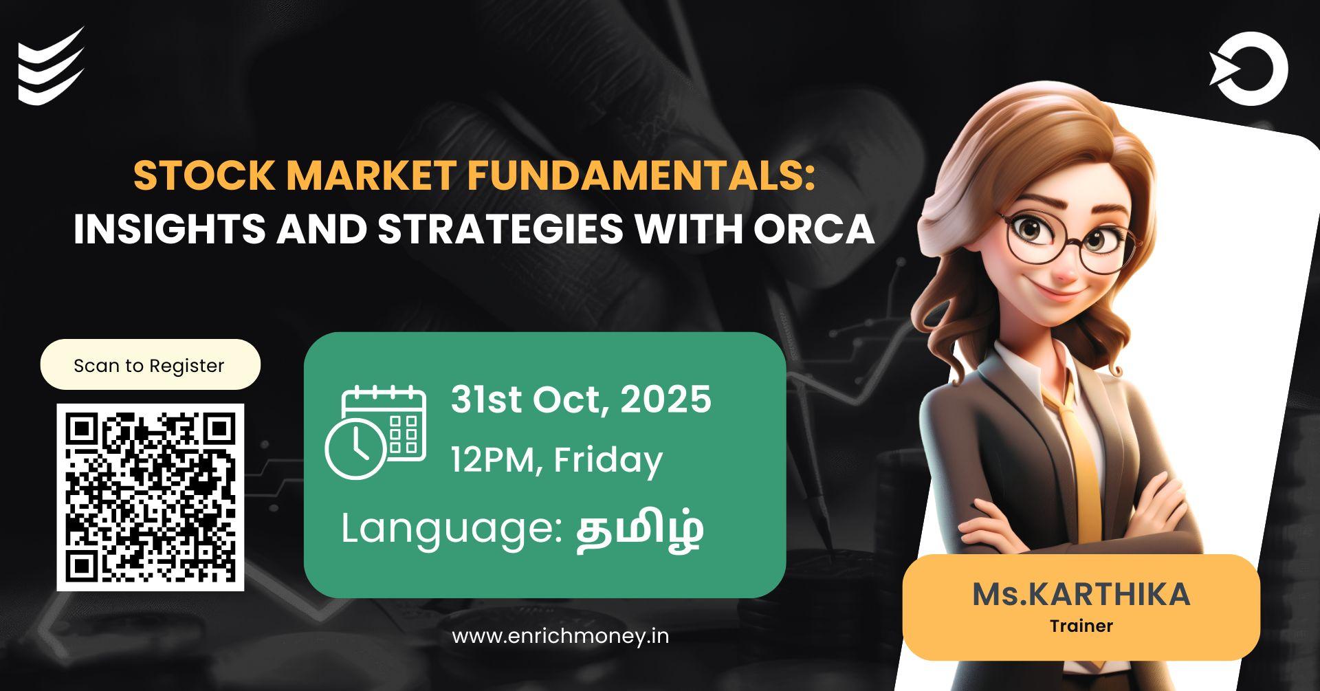 Stock Market Fundamentals: Insights and Strategies with Orca - (Tamil)