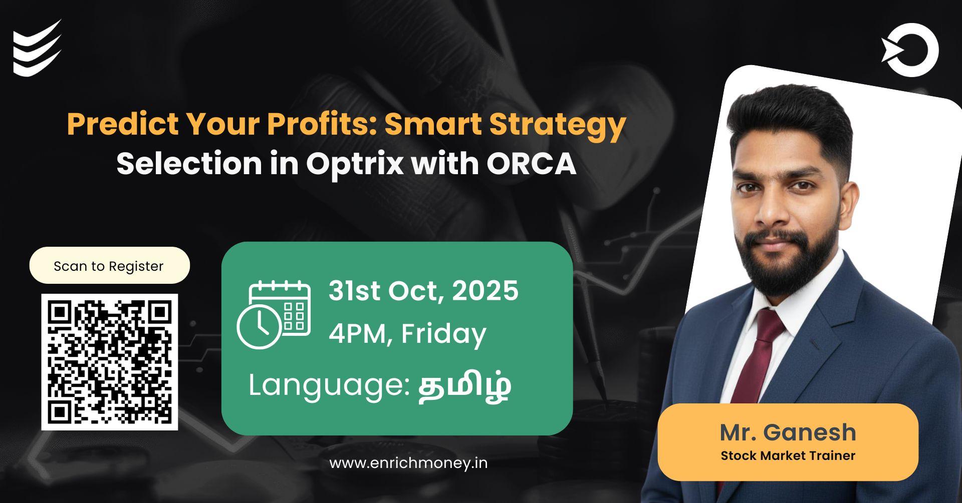 Predict Your Profits: Smart Strategy Selection in Optrix with ORCA