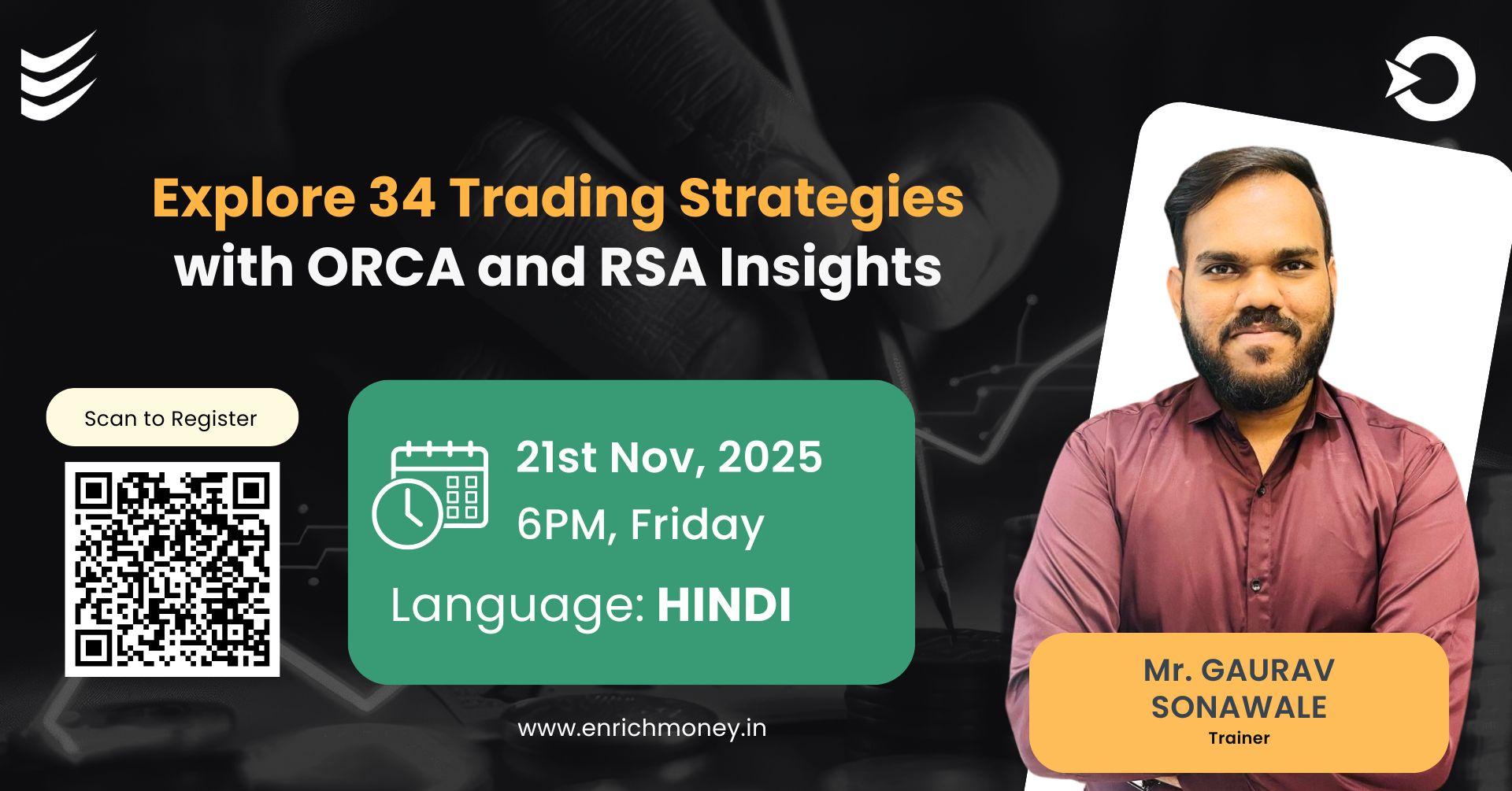 Enrich money 34 strategies with Different indicator and RSA product with ORCA