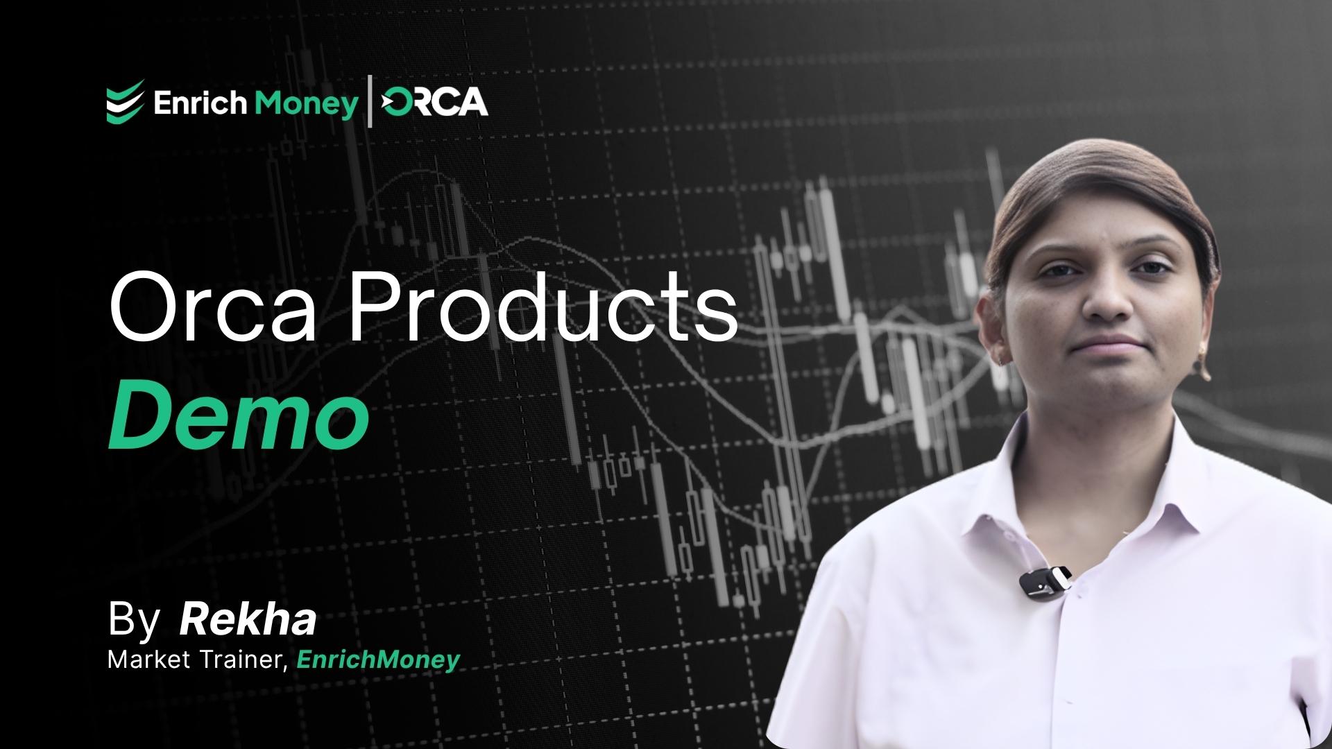 Orca products demo