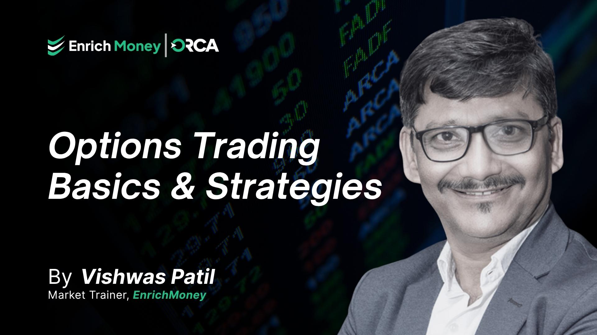 Options trading basics & strategies