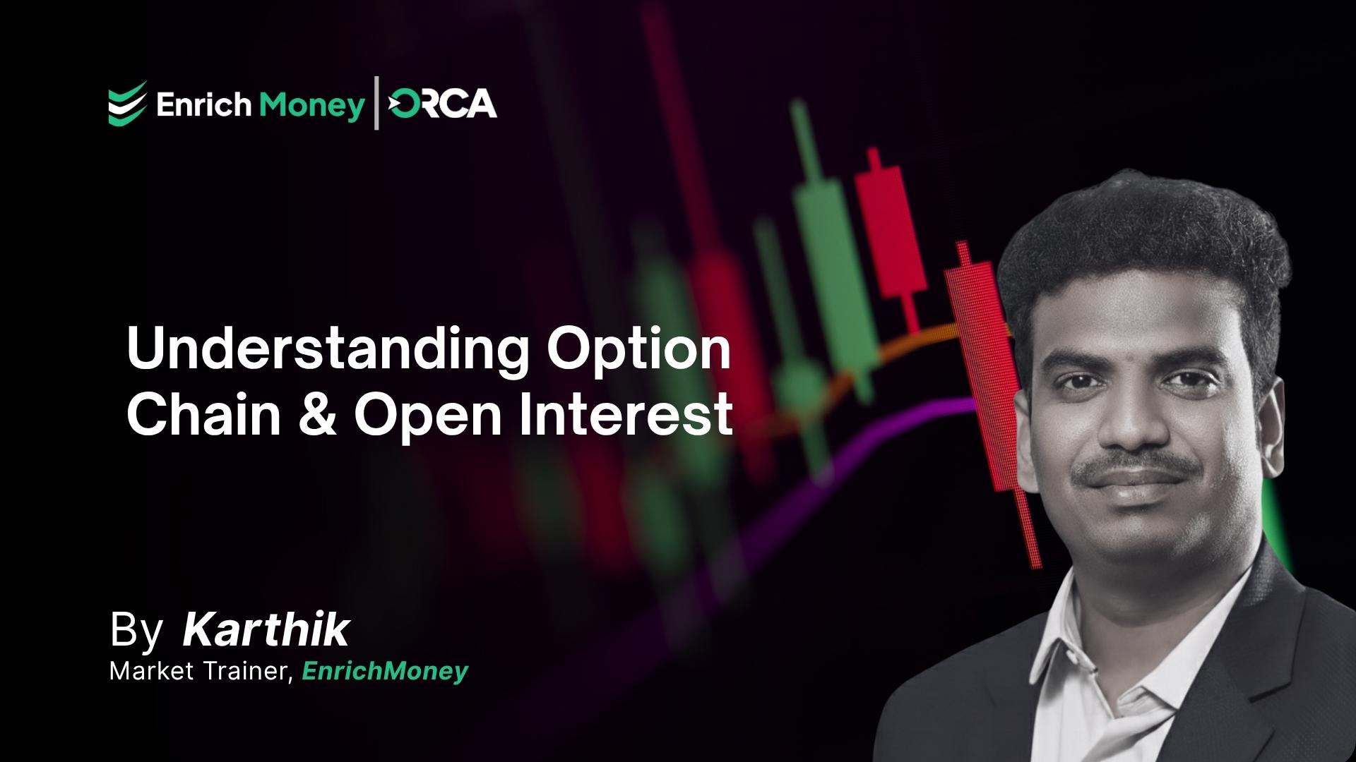 Understanding Option Chain & Open Interest