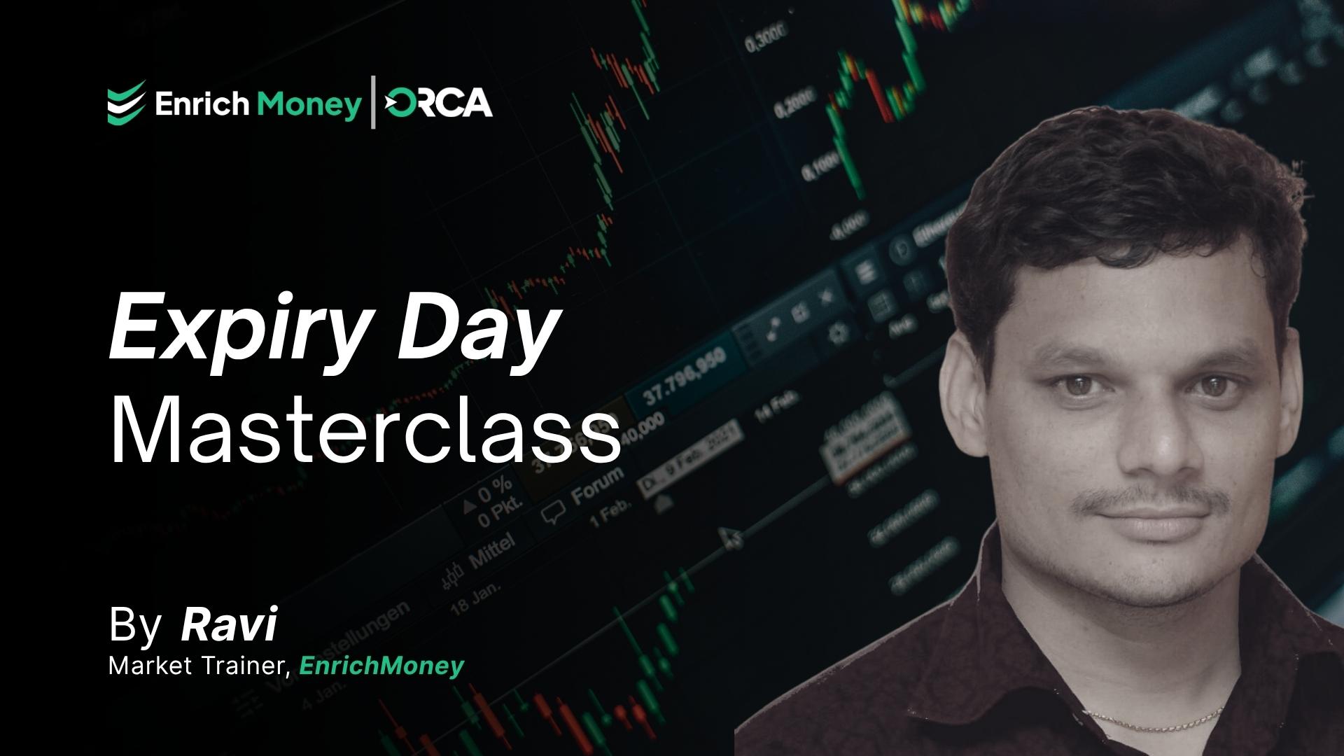 Expiry Day Masterclass