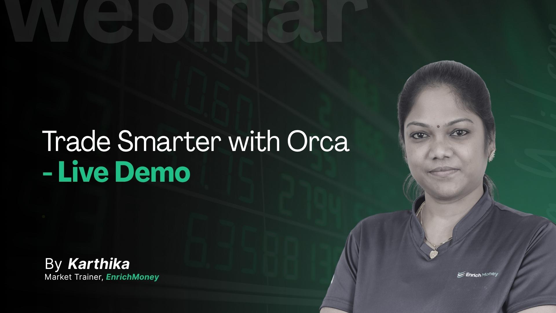 Trade Smarter with Orca - Live Demo