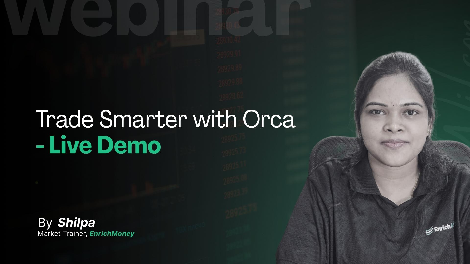 Trade Smarter with Orca - Live Demo