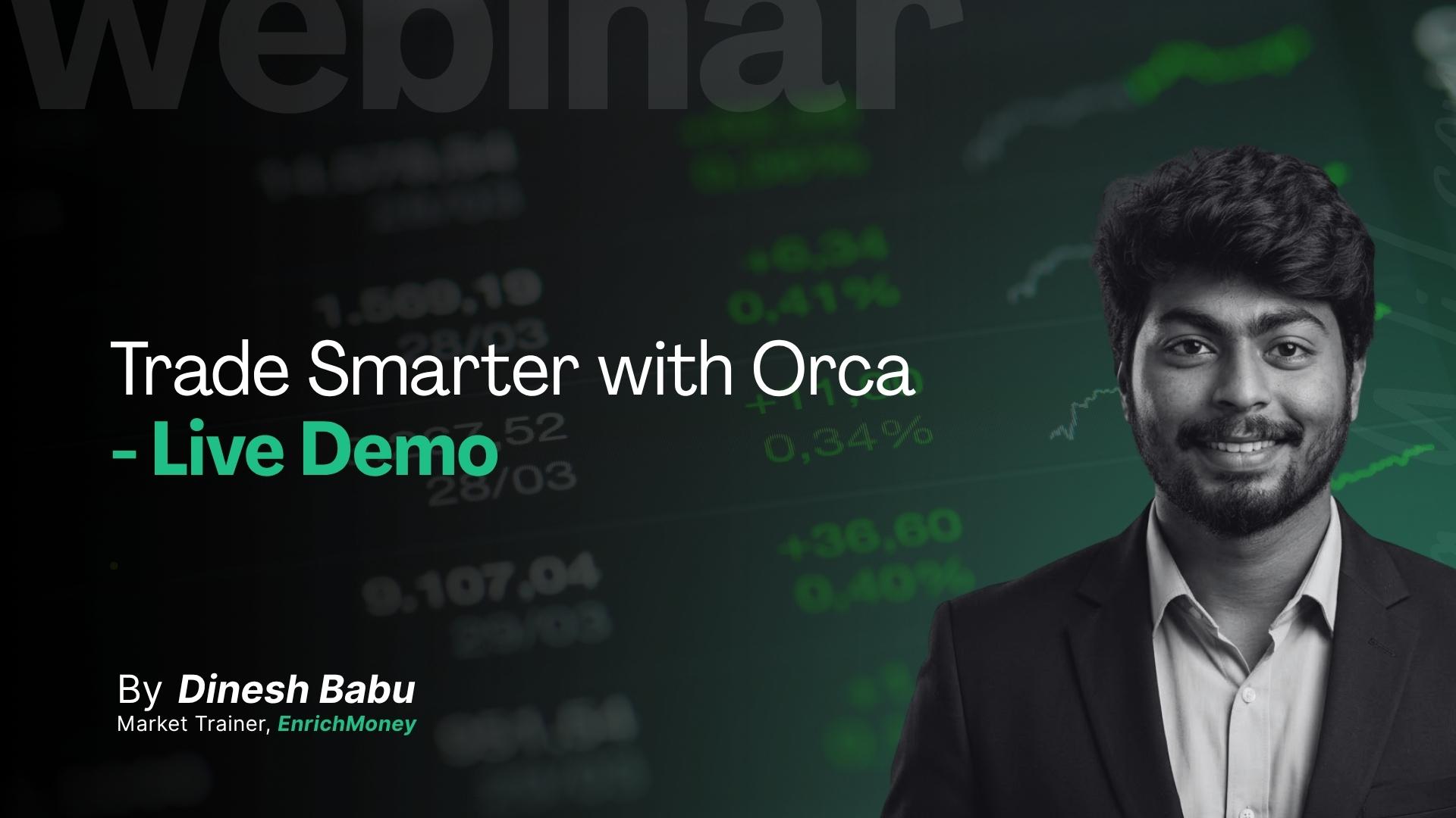 Trade Smarter with Orca - Live Demo