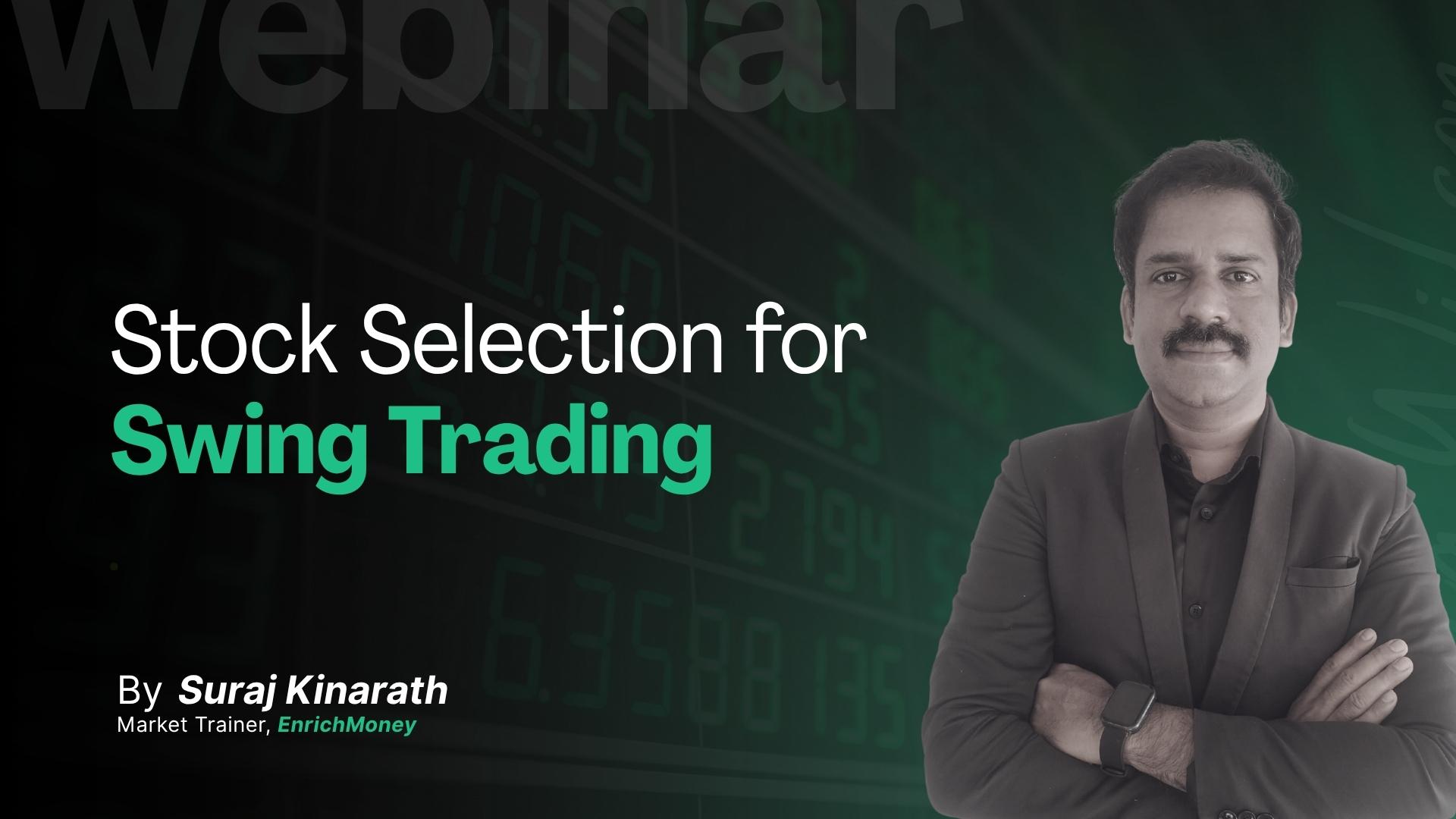 Stock Selection for Swing Trading