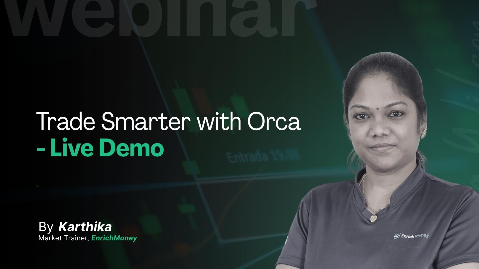 Trade Smarter with Orca - Live Demo