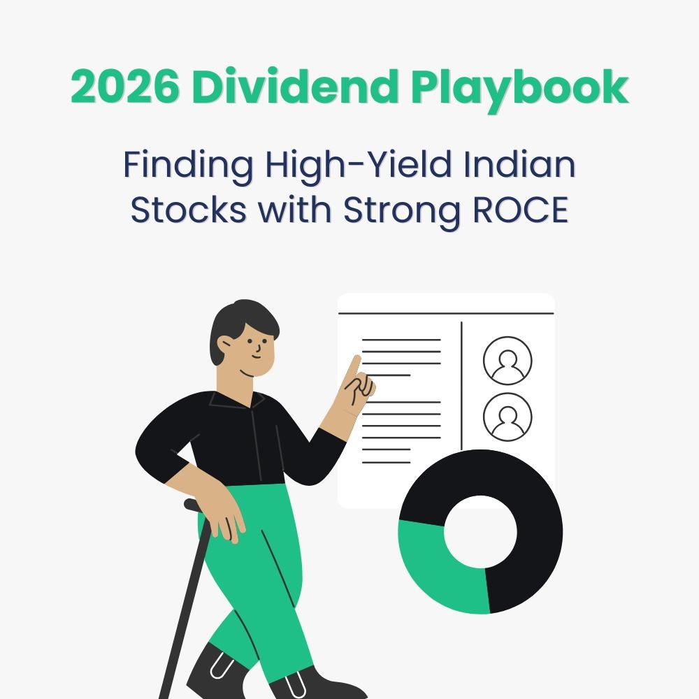 2026 Dividend Playbook: Finding High-Yield Indian Stocks with Strong ROCE