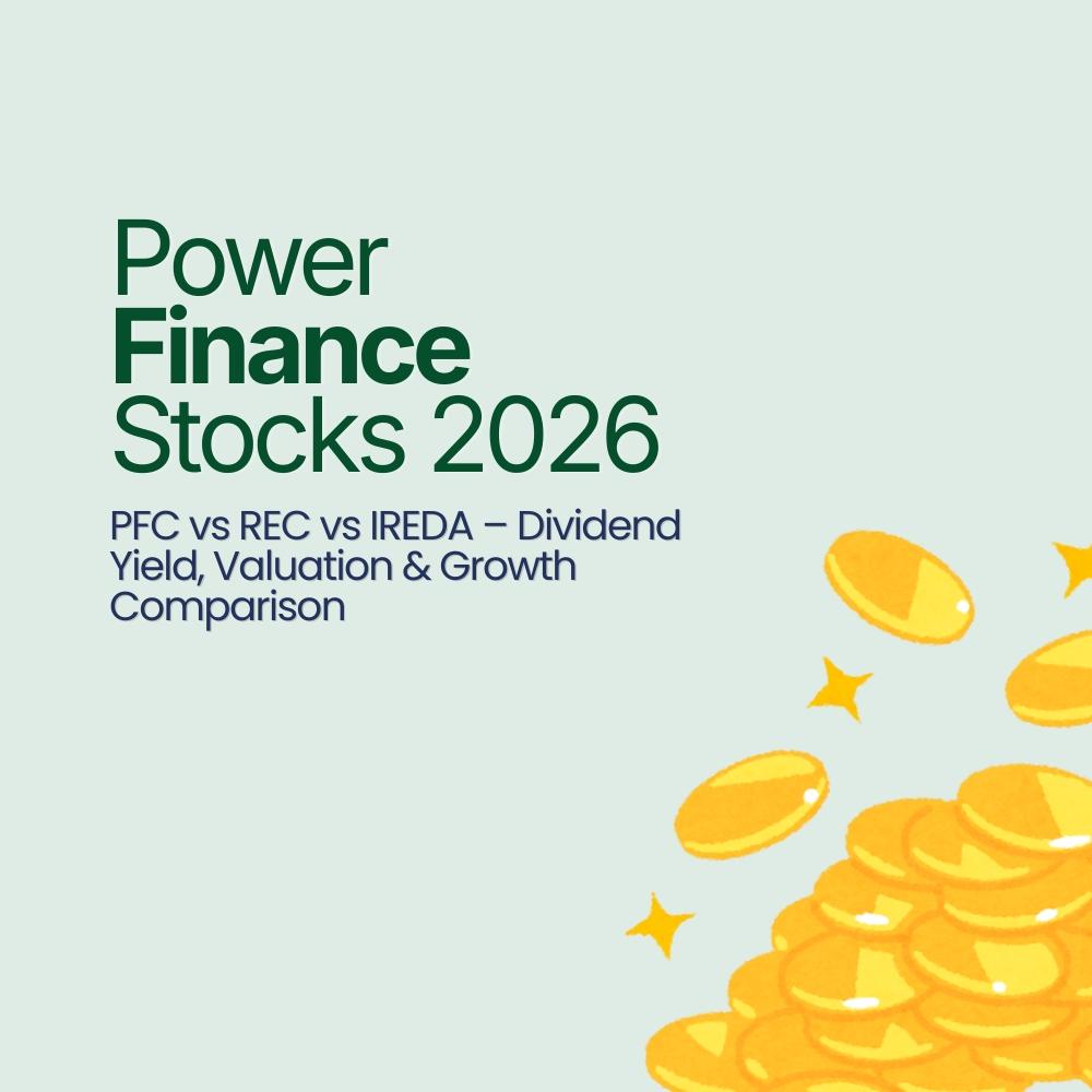 Top Power Finance Stocks in India: Comparing PFC, REC & IREDA for 2026