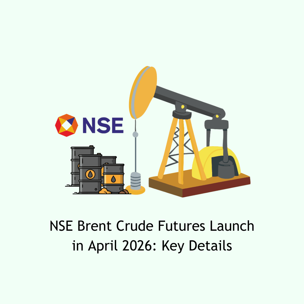 NSE Brent Crude Futures Launch in April 2026: Key Details